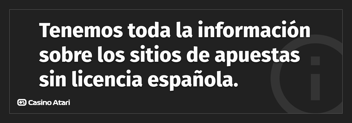 cómo clasificamos las casas de apuestas sin licencia España